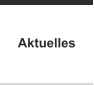 Aktuelles